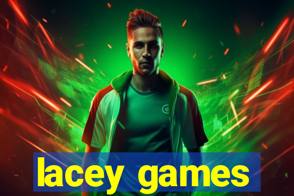 lacey games